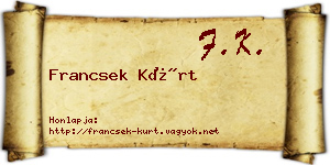 Francsek Kürt névjegykártya